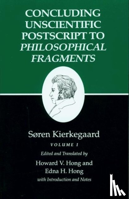 Kierkegaard, Søren - Concluding Unscientific Postscript to Philosophical Fragments