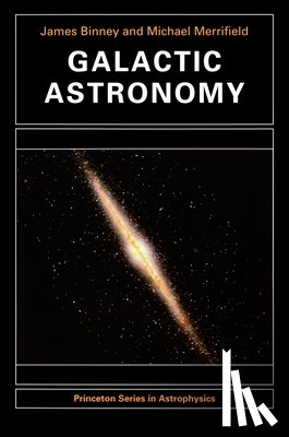 Binney, James, Merrifield, Michael - Galactic Astronomy