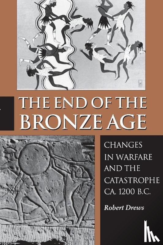 Drews, Robert - The End of the Bronze Age