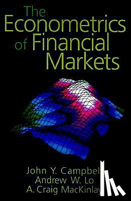 Campbell, John Y., Lo, Andrew W., MacKinlay, A. Craig - The Econometrics of Financial Markets