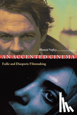Naficy, Hamid - An Accented Cinema