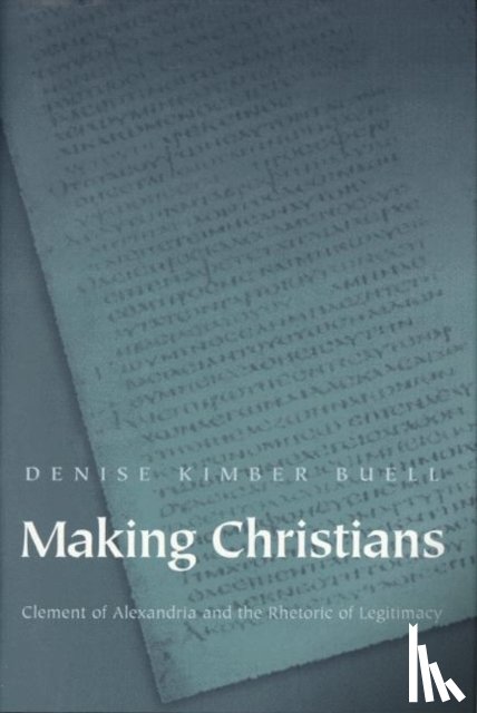 Buell, Denise Kimber - Making Christians