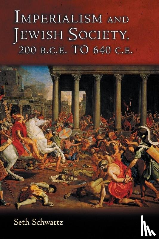 Schwartz, Seth - Imperialism and Jewish Society