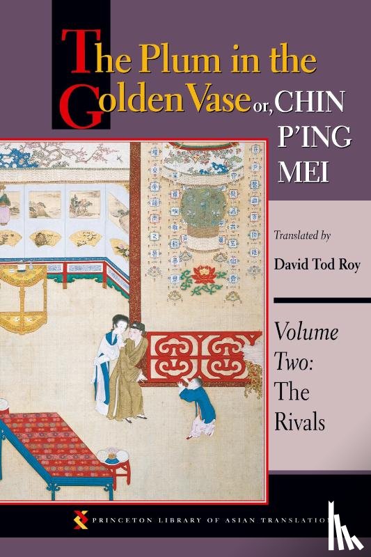  - The Plum in the Golden Vase or, Chin P'ing Mei, Volume Two