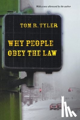 Tyler, Tom R. - Why People Obey the Law