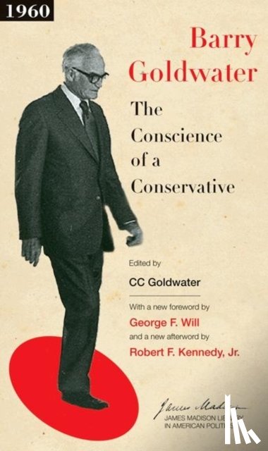 Goldwater, Barry M. - The Conscience of a Conservative