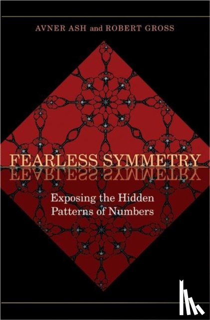 Ash, Avner, Gross, Robert - Fearless Symmetry