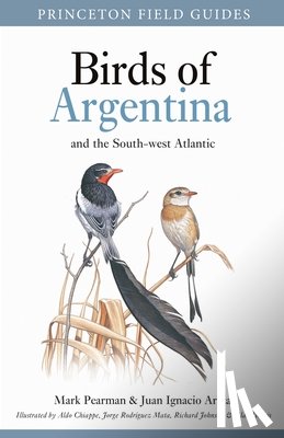 Pearman, Mark, Areta, Juan Ignacio - Pearman, M: Birds of Argentina and the South-West Atlantic