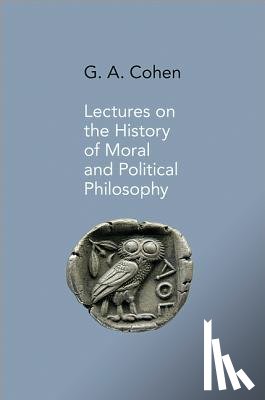 Wolff, Jonathan, Cohen, Gerald A. - Lectures on the History of Moral and Political Philosophy