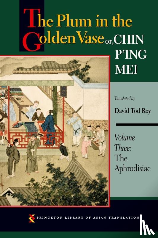  - The Plum in the Golden Vase or, Chin P'ing Mei, Volume Three