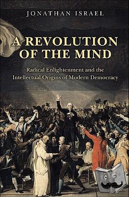 Israel, Jonathan - A Revolution of the Mind