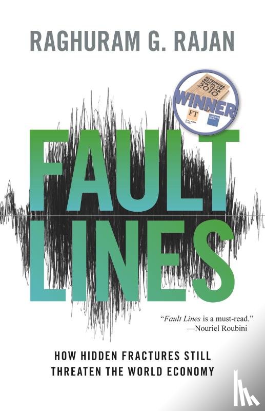 Rajan, Raghuram G. - Fault Lines