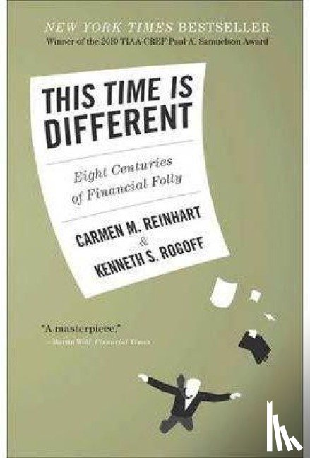 Reinhart, Carmen M., Rogoff, Kenneth S. - This Time Is Different