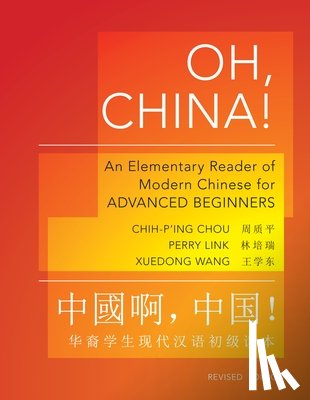 Chou, Chih-p'ing, Link, Perry, Wang, Xuedong - Oh, China!