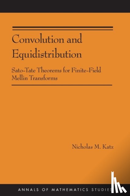 Katz, Nicholas M. - Convolution and Equidistribution