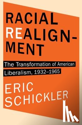 Schickler, Eric - Racial Realignment