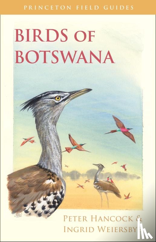 Hancock, Peter, Weiersbye, Ingrid - Birds of Botswana