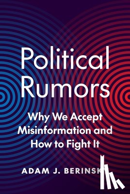 Berinsky, Adam J. - Political Rumors