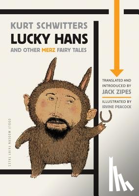 Schwitters, Kurt - Lucky Hans and Other Merz Fairy Tales