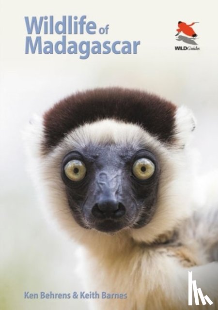 Behrens, Ken, Barnes, Keith - Wildlife of Madagascar