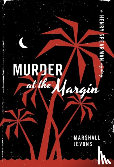 Jevons, Marshall - Murder at the Margin