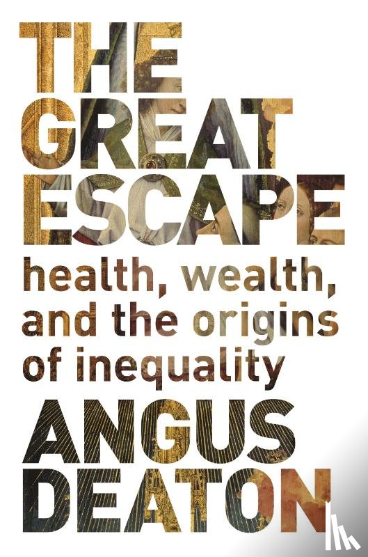 Deaton, Angus - The Great Escape
