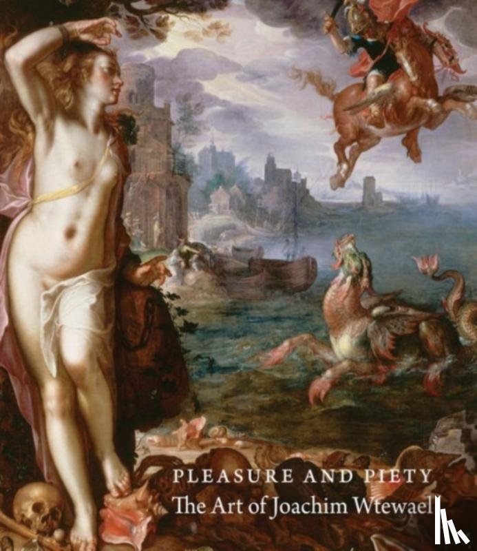 Clifton, James, Helmus, Liesbeth M., Wheelock, Arthur K. - Pleasure and Piety