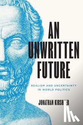 Kirshner, Jonathan - An Unwritten Future