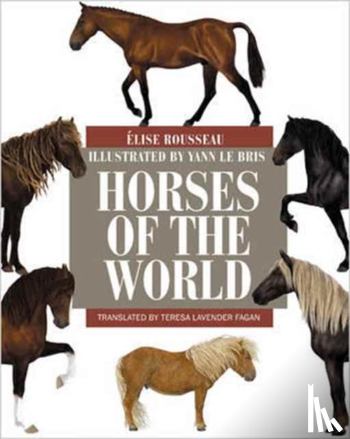 Rousseau, Elise - Horses of the World