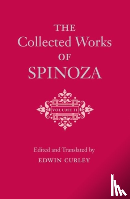 Spinoza, Benedictus de - The Collected Works of Spinoza, Volume II