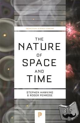 Hawking, Stephen, Penrose, Roger - The Nature of Space and Time