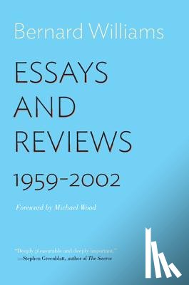 Williams, Bernard - Essays and Reviews