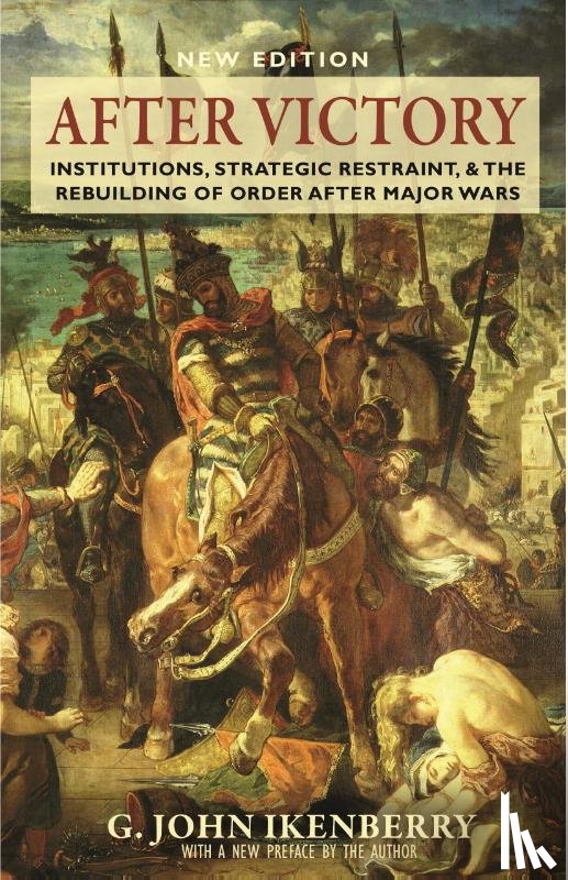 Ikenberry, G. John - After Victory