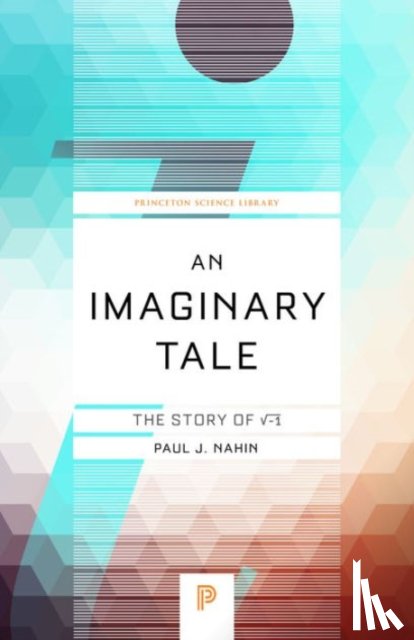 Nahin, Paul J. - An Imaginary Tale