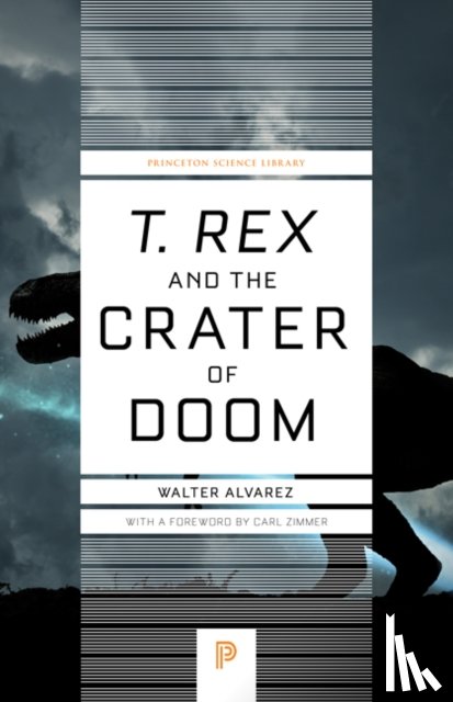 Alvarez, Walter - T. rex and the Crater of Doom