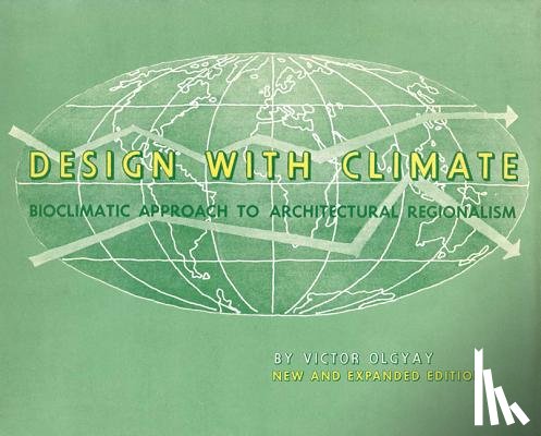 Olgyay, Victor - Design with Climate