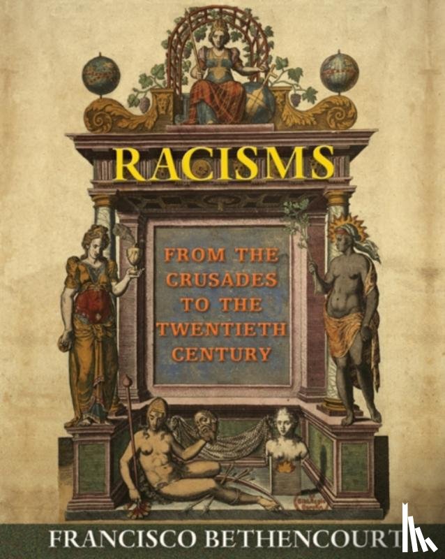 Bethencourt, Francisco - Racisms
