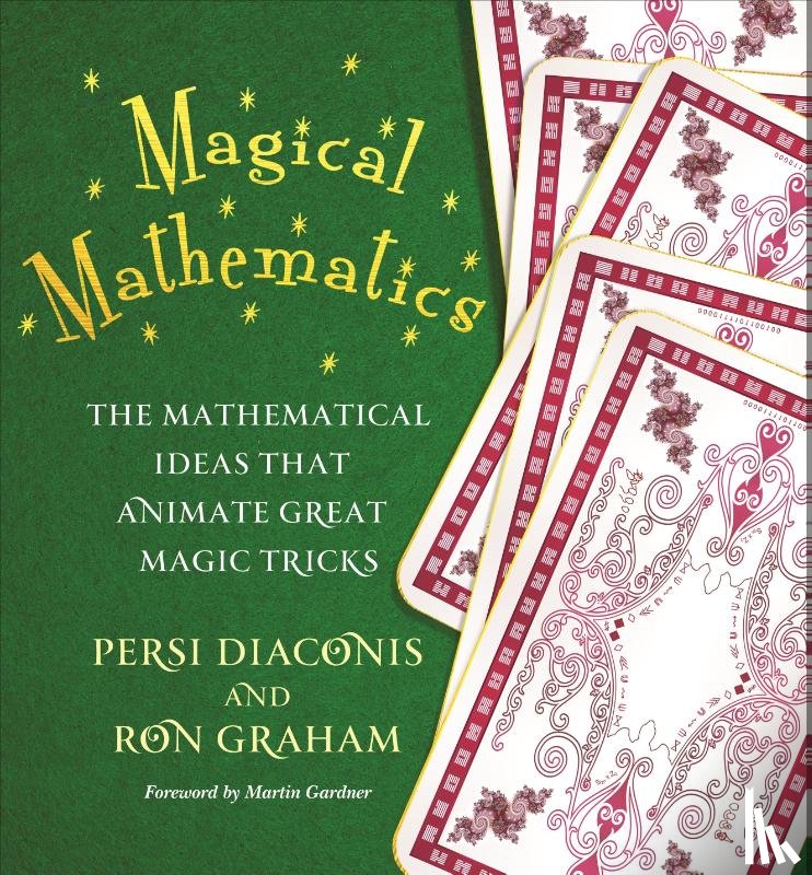 Diaconis, Persi, Graham, Ron - Magical Mathematics