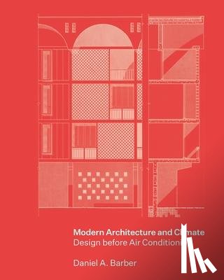 Barber, Daniel A. - Modern Architecture and Climate