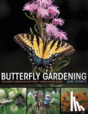 Hurwitz, Jane - Butterfly Gardening