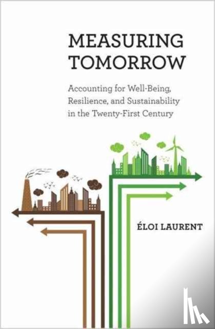 Laurent, Eloi - Measuring Tomorrow