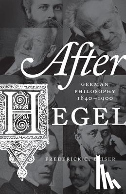 Beiser, Frederick C. - After Hegel
