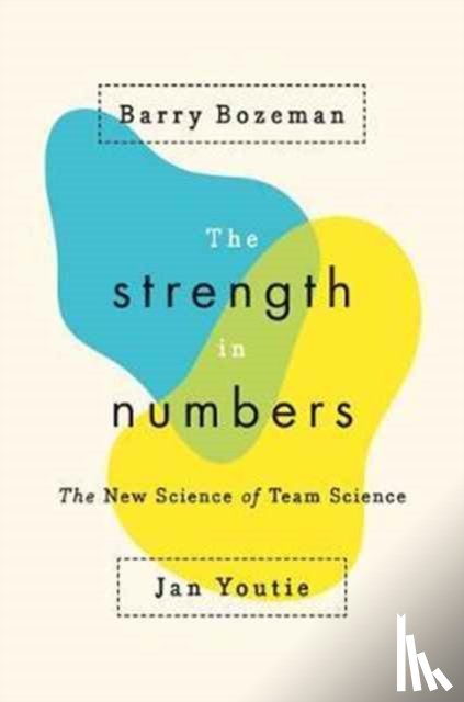 Bozeman, Barry, Youtie, Jan - The Strength in Numbers