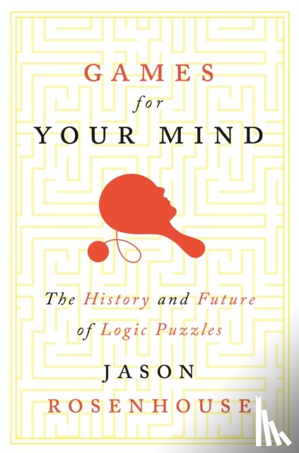 Rosenhouse, Jason - Games for Your Mind