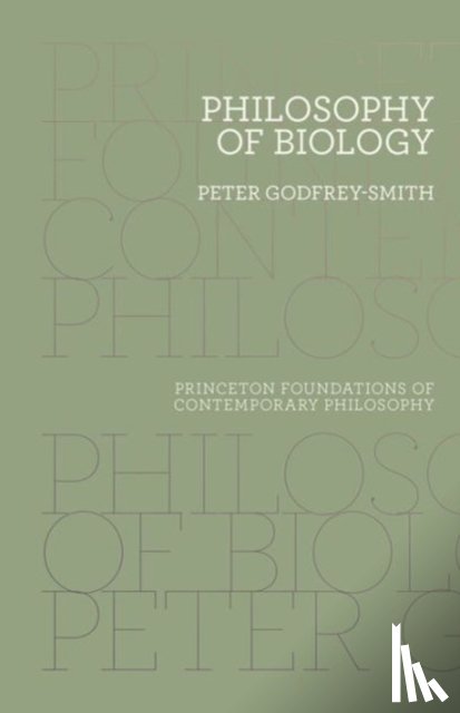 Godfrey-Smith, Peter - Philosophy of Biology