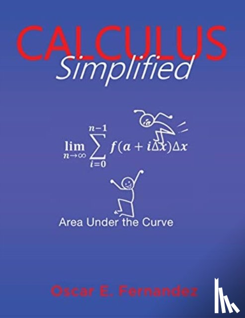 Fernandez, Oscar E. - Calculus Simplified