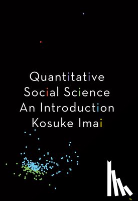 Imai, Kosuke - Quantitative Social Science