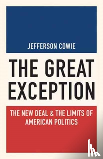 Cowie, Jefferson - The Great Exception