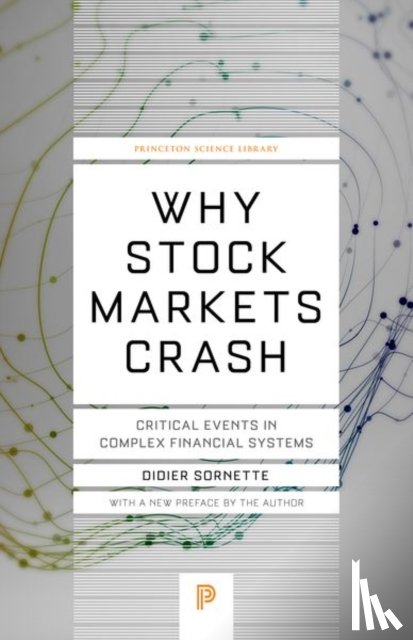 Sornette, Didier - Why Stock Markets Crash