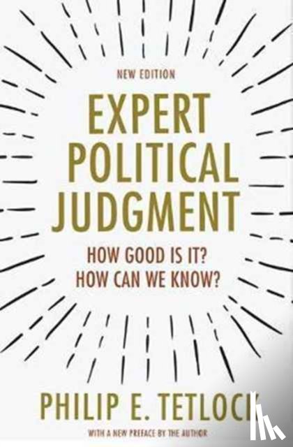 Tetlock, Philip E. - Expert Political Judgment